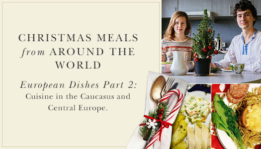 Christmas Meals Around the world with Balsam Hill